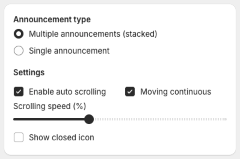 Announcement type and Settings with Multiple announcements selected, auto scrolling and Moving continuous turned on