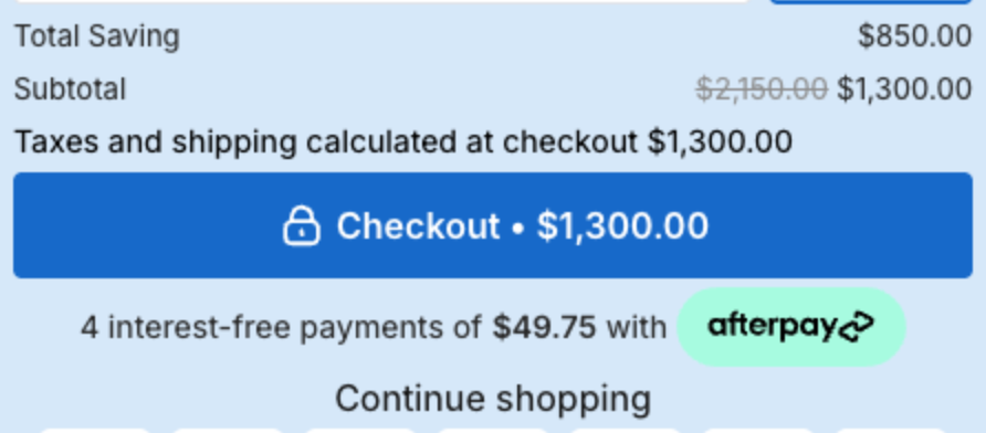 Cart footer with Total Saving, Subtotal, the checkout message, the Checkout button and Continue shopping
