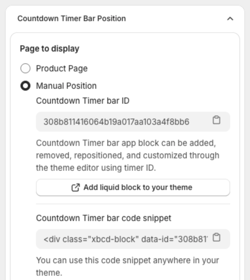 Manual Position selected with the ID, the Add liquid block to your theme button and the code snippet