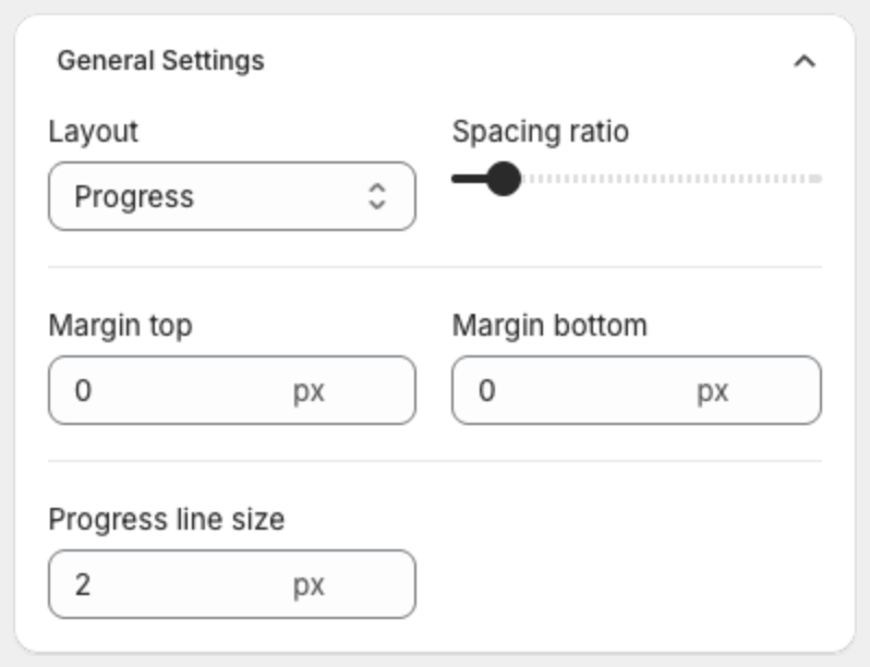 General Settings with Layout, Spacing ratio, margins and Progress line size