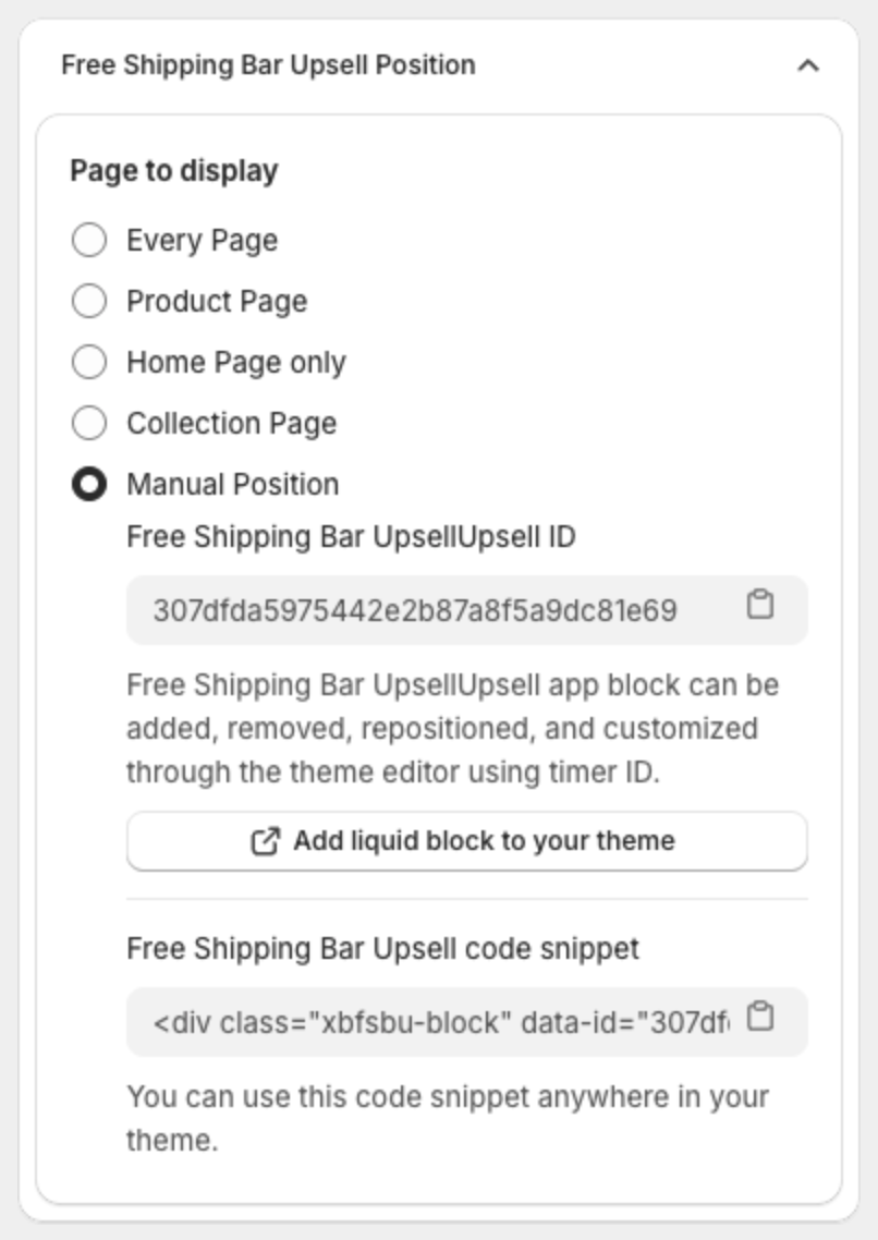 Manual Position selected with the bar ID, the Add liquid block to your theme button and the code snippet
