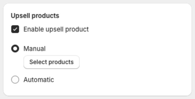 Upsell products with Manual selected and the Select products button
