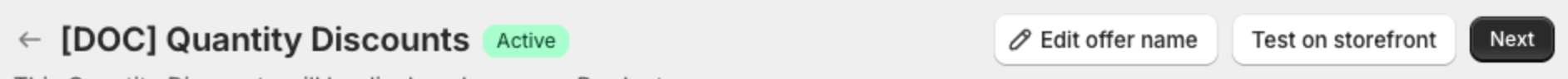 Offer editor header with the Active status, Edit offer name, Test on storefront and Next
